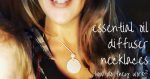 How does a diffuser necklace work?