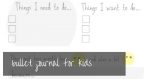 Kids Bullet Journal | 2020 free printable PDF